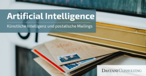 KI und postalische Mailings