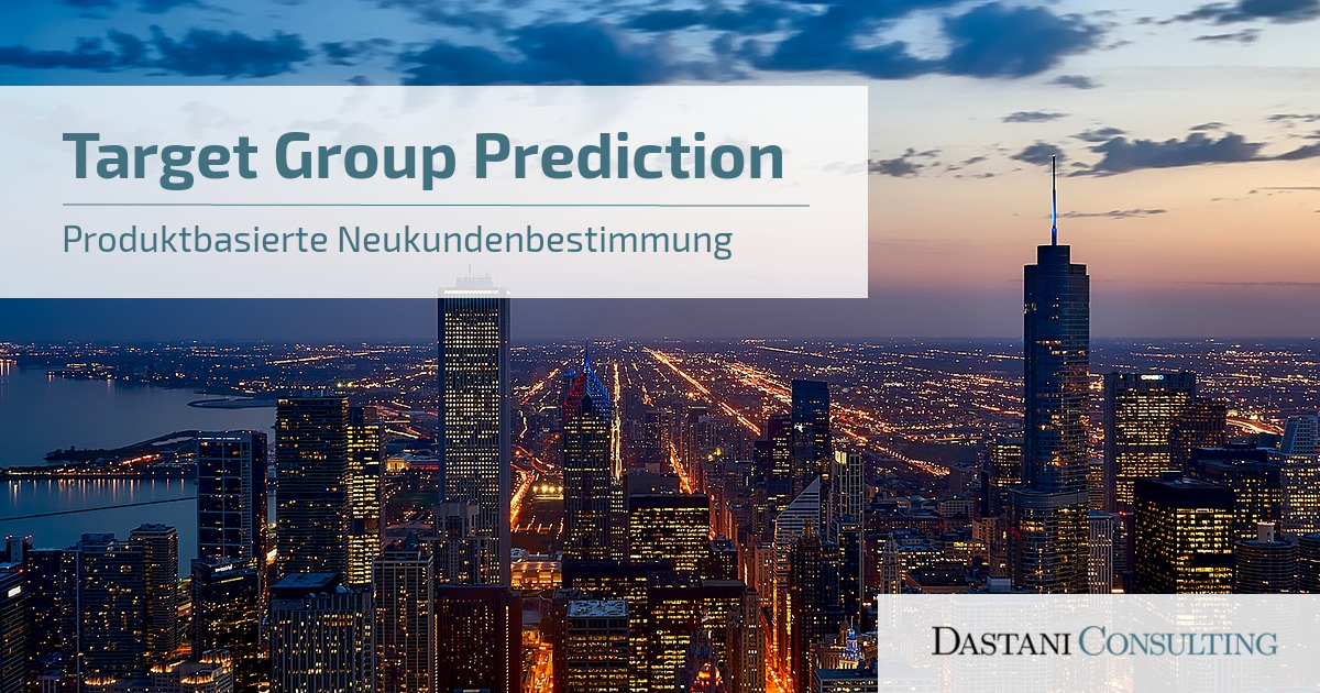 Target Group Predict | Produktbasierte Neukundenbestimmung