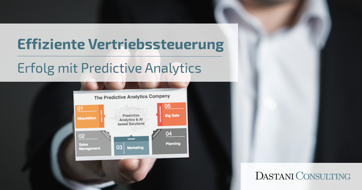 Effiziente Vertriebssteuerung | Erfolg mit Predictive Analytics