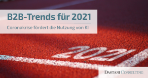B2B-Trends für 2021
